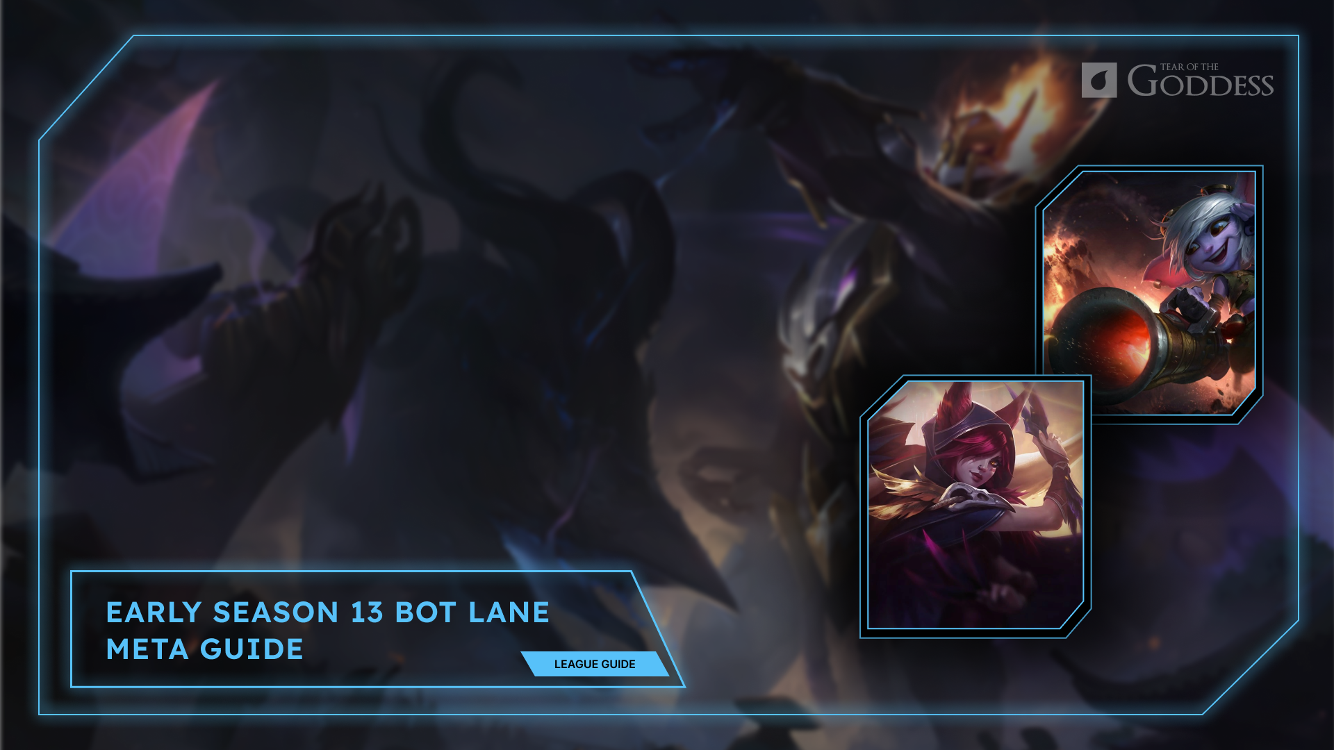 Understanding Season 13's Meta in League of Legends