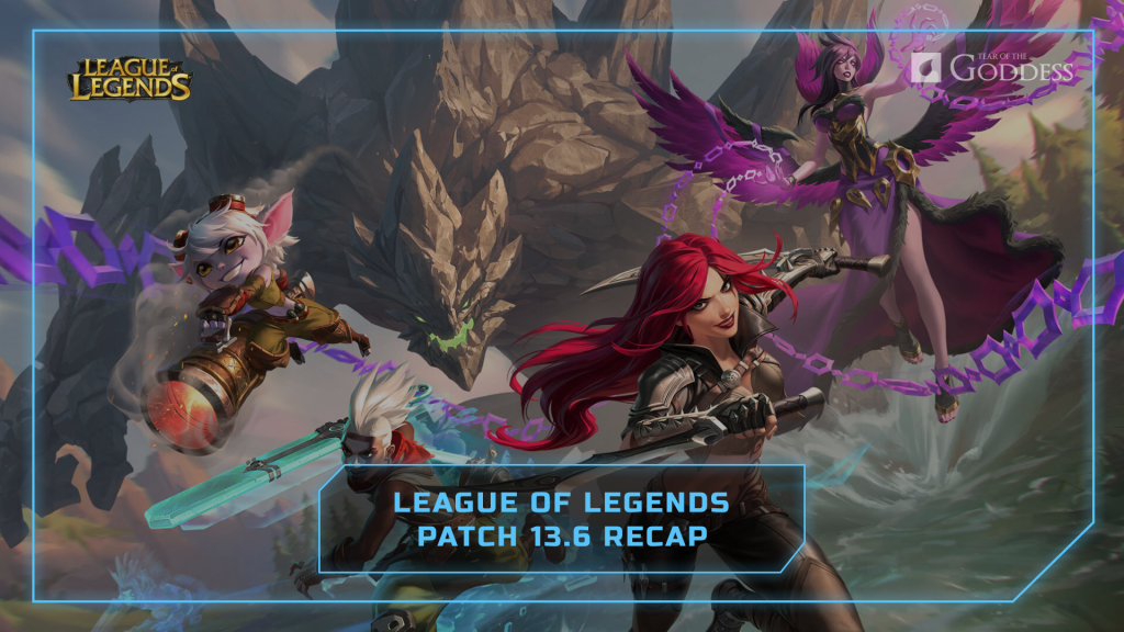 League-of-Legends-Patch-13.6-Recap