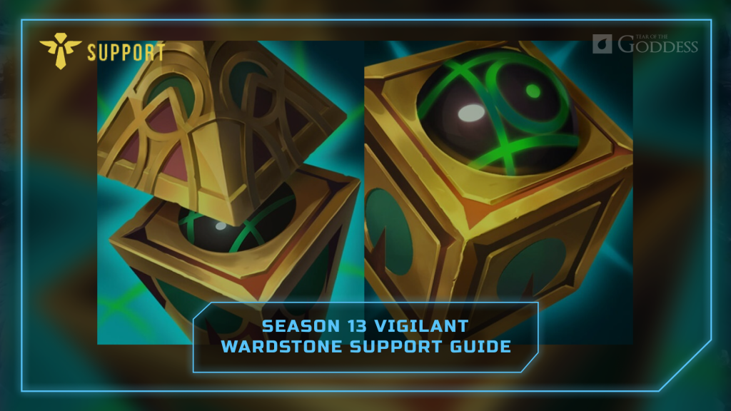 Season-13-Vigilant-Wardstone-Support-Guide