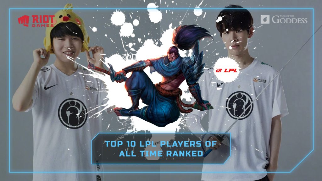 Top-10-LPL-Players-of-All-Time-Ranked