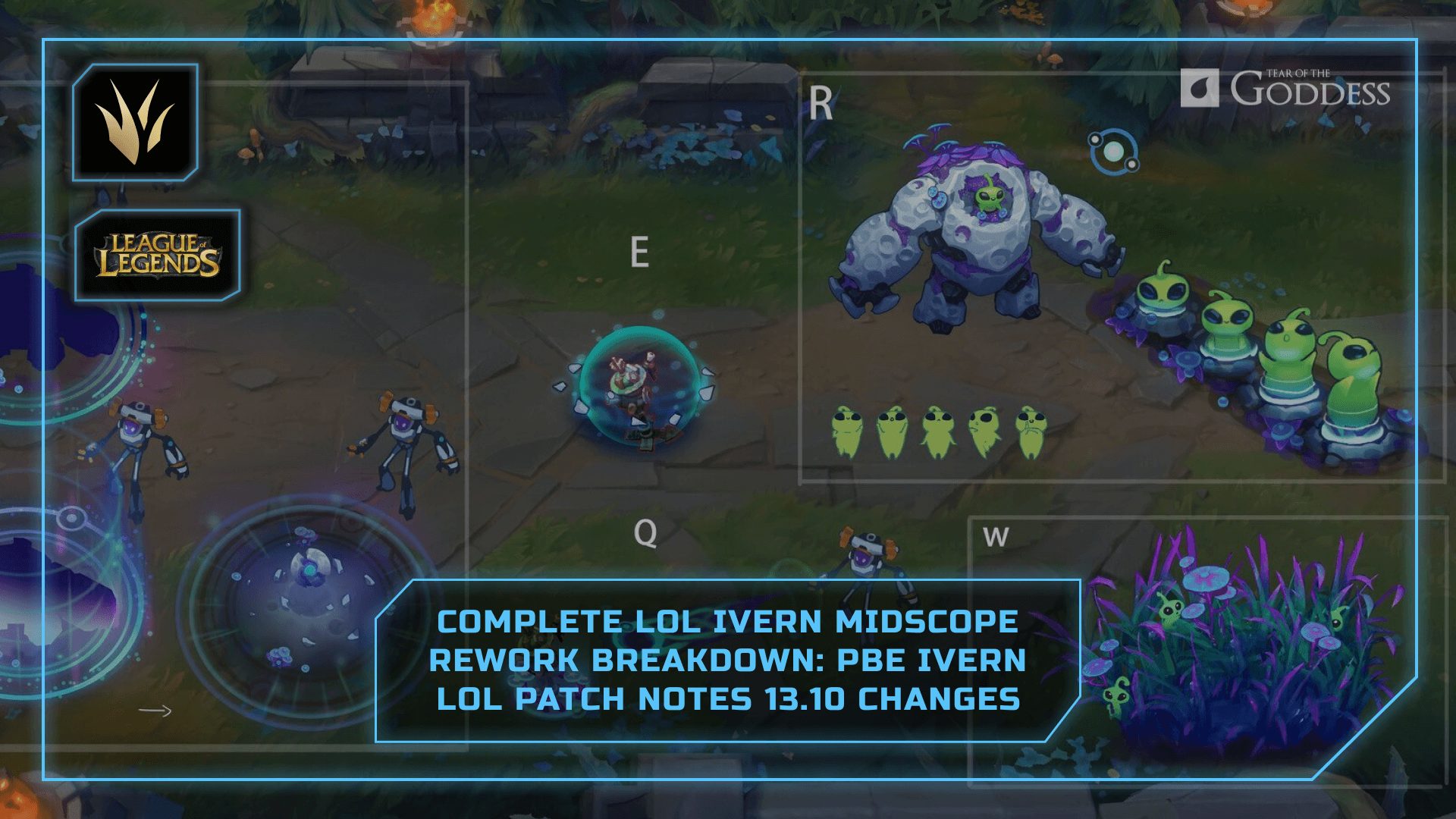 Complete LoL Ivern Midscope Rework Breakdown PBE Ivern LoL Patch Notes